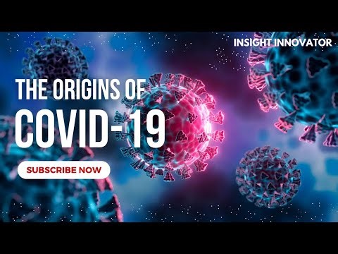 The SHOCKING Origins of COVID-19 Revealed