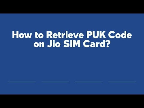 How to Retrieve PUK Code on Jio SIM Card?