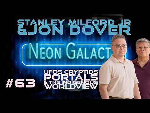 Navajo Rangers Stanley Milford Jr and Jon Dover -- Neon Galactic -- Episode 63