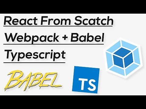 React Webpack Babel Setup From Scatch - 2020 React.js Tutorial