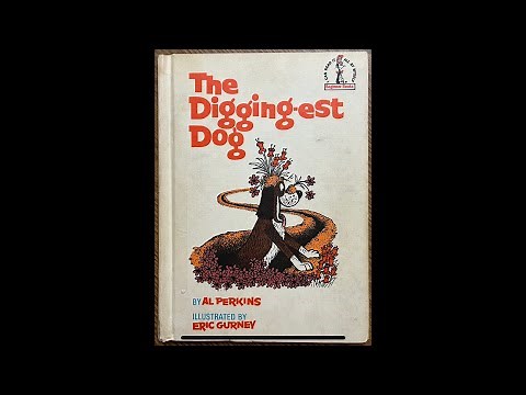 The Digging-est Dog (Read Aloud / Read Along Story)