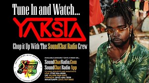 Video: Yaksta Interview @ SoundChat Radio 7/18/2022