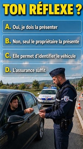Question piège : carte grise d’une voiture prêtée | Test Code de la Route — Quiz n°33/40
