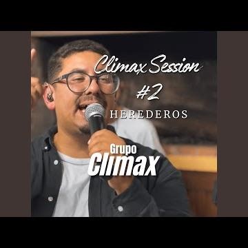 Climax Session #2 Herederos