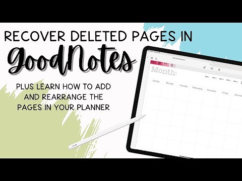 How to Add, Rearrange, and Recover Deleted Pages in GoodNotes 6