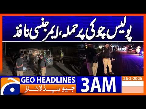 | Headlines Geo News 3 AM (28th Feb 2026)