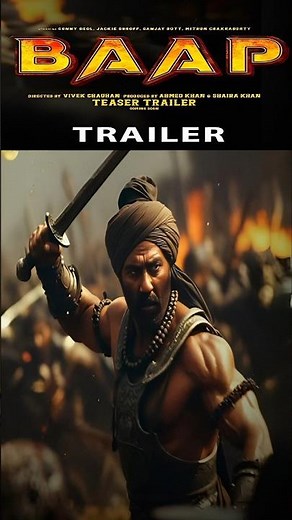 BAAP : Official First Poster | Sunny Deol | Sanjay Dutt | Baap Movie Teaser Trailer 2025