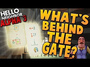 NEW HUGE HOUSE! WHAT'S BEHIND THE GATE?! ~ Hello Neighbour / Hello Neighbor Alpha 3 Gameplay ~