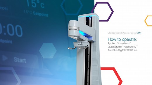 How to operate: Applied Biosystems QuantStudio Absolute Q AutoRun Digital PCR Suite - Scientific Videos | Thermo Fisher Scientific US