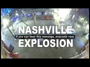 RV blaring recorded warning explodes in downtown Nashville on Christmas morning