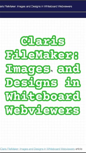 Claris FileMaker: WhiteBoard Webviewers Preview 👀
