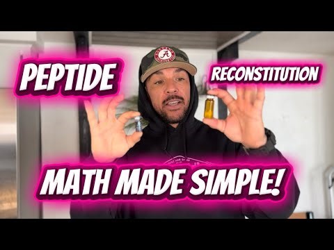 The ONLY Peptide Reconstitution Video You’ll Ever Need! (Math Done for You)