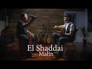 EL SHADDAI - MALIN ACOUSTIC GUITAR COVER