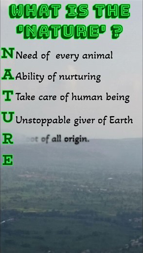 What is Nature ? I think NATURE is the gift GOD #nature #salimsir #nurture