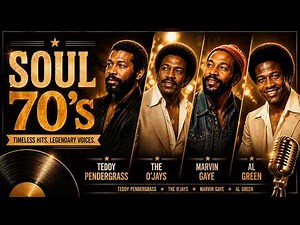 Marvin Gaye, Barry White, Teddy Pendergrass, Luther Vandross, The O'Jays, Al Green - SOUL 70's