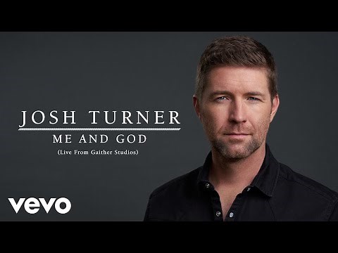 Josh Turner - Me And God (Live From Gaither Studios / Official Audio)
