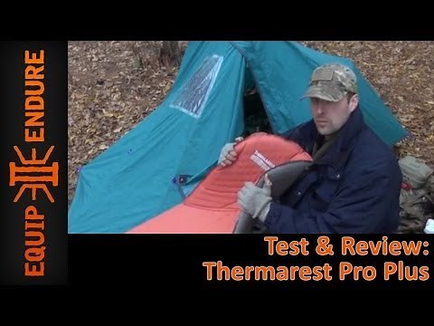 ThermaRest Pro Plus Sleeping Pad Test and Review by Equip 2 Endure