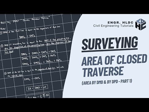 Elementary Surveying | Area of Closed Traverse | Area by DMD and by DPD (Part 1)