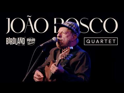 João Bosco Quartet LIVE in BIRDLAND (Full Concert)