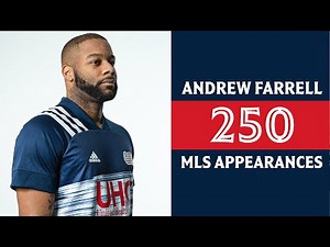 Andrew Farrell Through The Years | 250 ‪@mls‬ Appearances