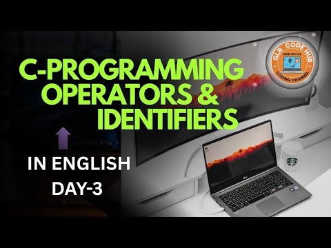 C programming Operator & identifiers in English