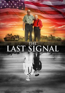 The Last Signal - movie: watch streaming online