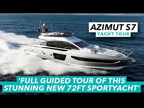 Azimut S7 yacht tour | Full guided tour of this stunning new 72ft sportyacht | Motor Boat & Yachting