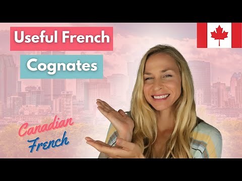 Useful French Cognates - Words you already know in English!