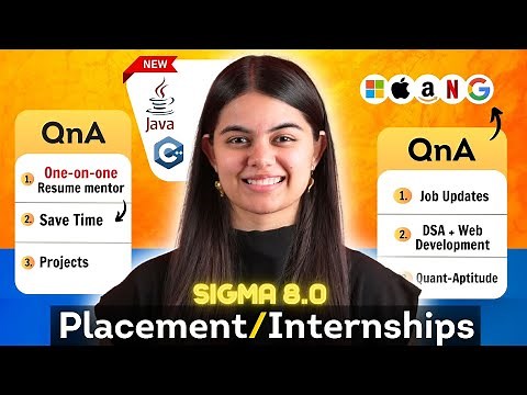 Tech Placement & Internship preparation QnA for 2025 | New Sigma 8.0 QnA
