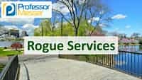 Rogue Services - N10-008 CompTIA Network  : 4.2