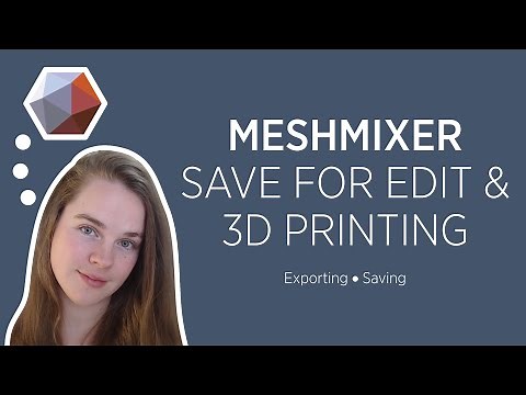 Meshmixer | How to save for editing and 3D printing | ⚡ Quickie ⚡