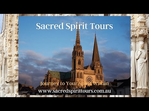 Sacred Spirit Tours - Chartres Cathedral
