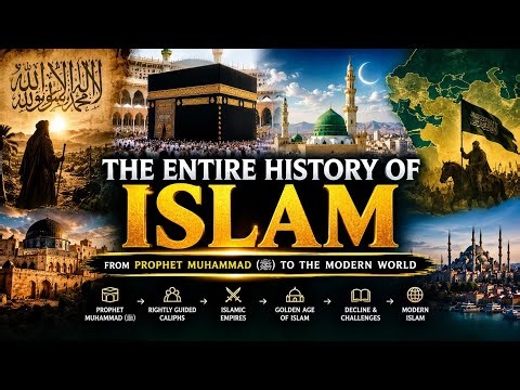 The Entire History of Islam Explained | 1,400+ Years of Islamic History