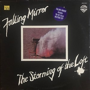 Falling Mirror - The Storming Of The Loft