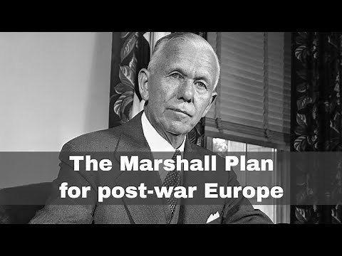 5th June 1947: The Marshall Plan outlined in a speech at Harvard University