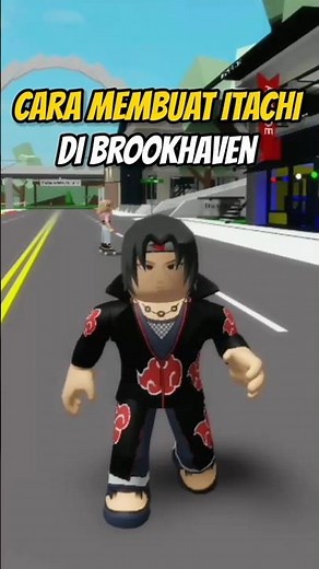 Cara membuat ITACHI di brookhaven #roblox #shorts