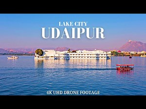 Udaipur 4k, India 🇮🇳 ULTRA HD 60FPS by Drone View