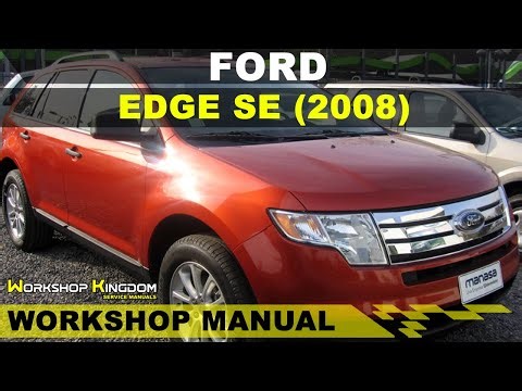 FORD EDGE SE (2008) Workshop Service Repair Manual - English - PDF Download