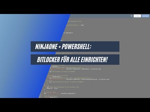 BitLocker in Ninja One AUTOMATISIERT aktivieren – PowerShell-Skript für Workstations & Reporting!