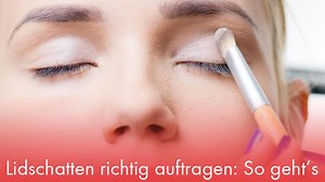 Augen-Make-up: Tutorial: Lidschatten richtig auftragen