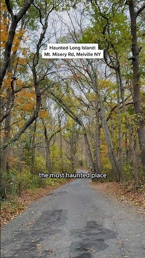 MT. MISERY ROAD LONG ISLAND CURSED LAND