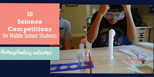 10 Science Competitions for Middle School Students