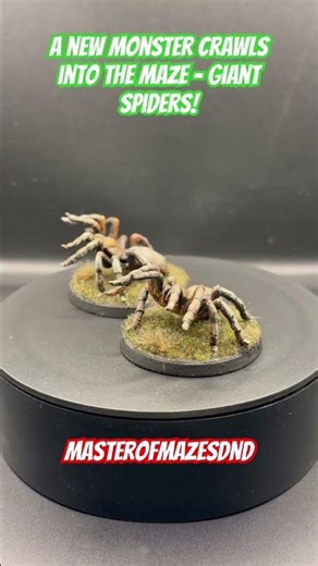A new monster crawls into The Maze….Giant Spiders!!