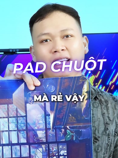 Pad chuột 50k gì đẹp dữ thần vậy ?