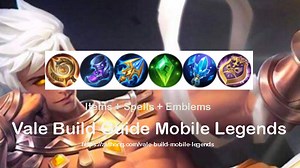 Best Vale build 2026: Items, Emblems & Strategy [Mobile Legends] - Zathong