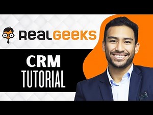 Real Geeks CRM Tutorial || How to Use Real Geeks CRM for Real Estate (Full Guide)