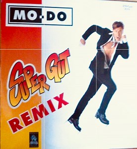 Mo-Do - Super Gut (Remixes)
