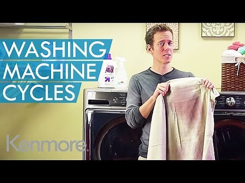 Kenmore Washing Machine Cycles: Laundry Tips and Hacks