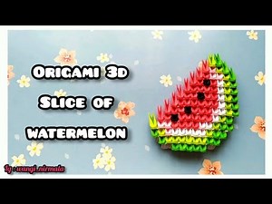 How to make origami 3d slice of watermelon #watermelon