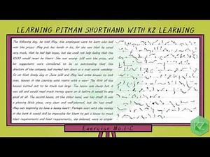 Pitman Shorthand - 700 Words Exercise No.1 (110 WPM) - KZ Learning